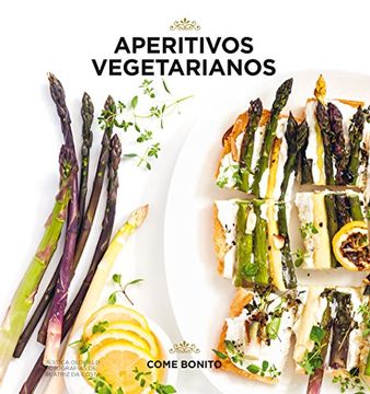 portada Aperitivos vegetarianos (Come bonito)