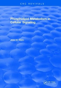portada Phospholipid Metabolism in Cellular Signaling (en Inglés)