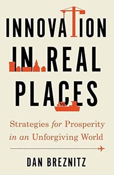 portada Innovation in Real Places: Strategies for Prosperity in an Unforgiving World (in English)