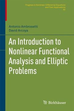 portada An Introduction to Nonlinear Functional Analysis and Elliptic Problems (Progress in Nonlinear Differential Equations and Their Applications) (in English)
