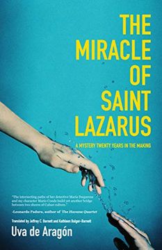 portada The Miracle of Saint Lazarus: A Mystery Twenty Years in the Making (in English)