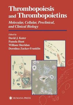 portada thrombopoiesis and thrombopoietins: molecular, cellular, preclinical, and clinical biology (en Inglés)