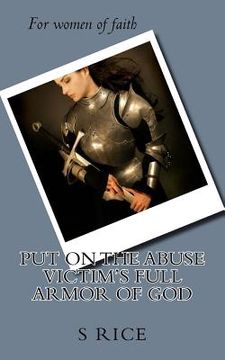 portada Putting on the Abuse Victim's Full Armor of God (in English)