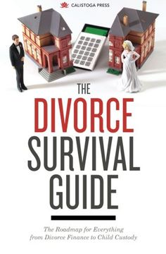 portada Divorce Survival Guide: The Roadmap for Everything From Divorce Finance to Child Custody (in English)