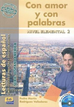 portada Con Amor y con Palabras (México) (Lecturas de Español - Serie Hispanoaméri) (in Spanish)