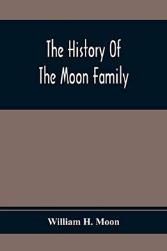 portada The History of the Moon Family (in English)