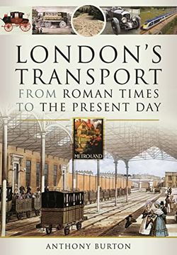 portada London's Transport from Roman Times to the Present Day (en Inglés)