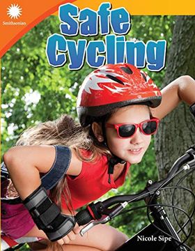 portada Safe Cycling (Smithsonian: Informational Text) (en Inglés)