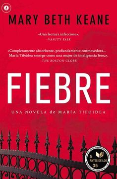 portada Fiebre: Una Novela de María Tifoidea (in Spanish)