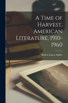 portada A Time of Harvest, American Literature, 1910-1960