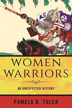 portada Women Warriors: An Unexpected History (in English)