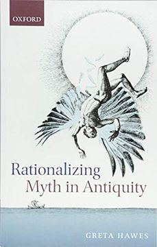 portada Rationalizing Myth in Antiquity (en Inglés)