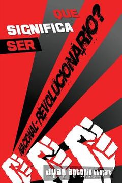portada Que Significa Ser Nacional-Revolucionario? (in Portuguese)