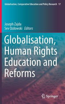 portada Globalisation, Human Rights Education and Reforms (en Inglés)