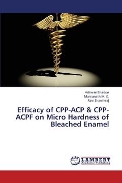 portada Efficacy of Cpp-Acp & Cpp-Acpf on Micro Hardness of Bleached Enamel