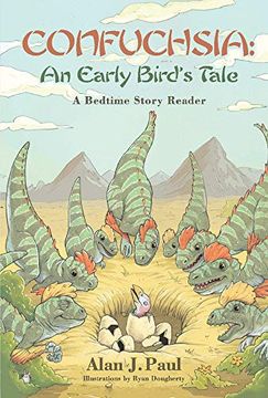 portada Confuchsia: An Early Bird's Tale: A Bedtime Story Reader 