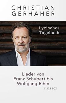 portada Lyrisches Tagebuch: Lieder von Franz Schubert bis Wolfgang Rihm (en Alemán)