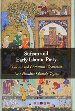 portada Sufism and Early Islamic Piety: Personal and Communal Dynamics (in English)