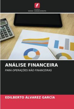 portada Análise Financeira: Para Operações não Financeiras (in Portuguese)