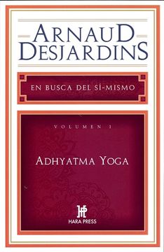 portada Adhyatma Yoga. En Busca De Sí Mismo (in Spanish)