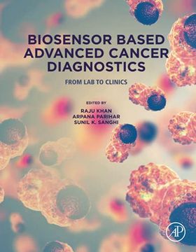 portada Biosensor Based Advanced Cancer Diagnostics: From lab to Clinics (en Inglés)