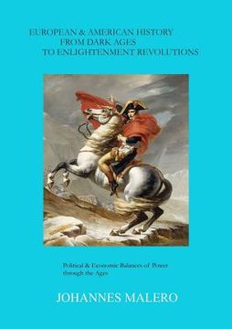 portada European & American History from Dark Ages to Enlightenment Revolutions (en Inglés)