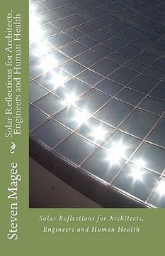 portada solar reflections for architects, engineers and human health (in English)
