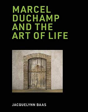 portada Marcel Duchamp and the art of Life (The mit Press) (en Inglés)