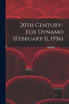 portada 20th Century-Fox Dynamo (February 11, 1956) (en Inglés)