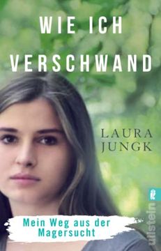 portada Wie ich Verschwand: Mein weg aus der Magersucht (in German)