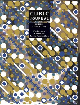 portada Cubic Journal Issue #4 - Design Education (Cubic Journal, 4) (en Inglés)