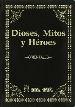 portada Dioses, Mitos y Heroes (in Spanish)