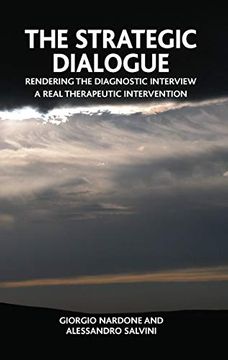 portada The Strategic Dialogue: Rendering the Diagnostic Interview a Real Therapeutic Intervention (in English)