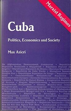 portada Cuba: Politics, Economics, and Society (Marxist Regimes: Politics Economics and Society) (en Inglés)