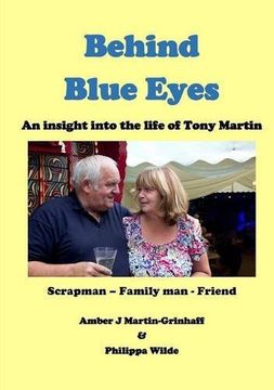 portada Behind Blue Eyes: The Life and Times of Tony Martin