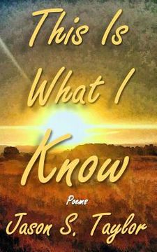 portada This Is What I Know (in English)