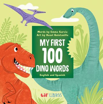 portada My First 100 Dino Words in English and Spanish (in Spanish)