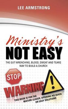 portada ministry's not easy (in English)
