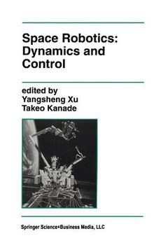 portada Space Robotics: Dynamics and Control (en Inglés)