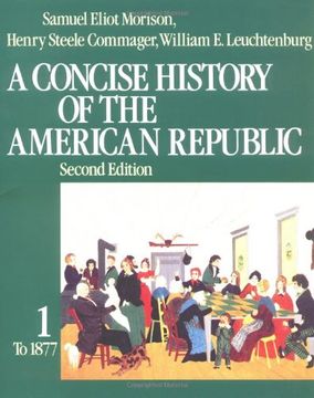 portada A Concise History of the American Republic: Volume 1 (in English)
