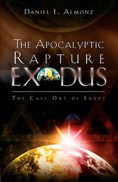 portada the apocalyptic rapture exodus (en Inglés)