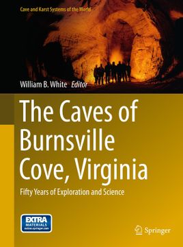 portada The Caves of Burnsville Cove, Virginia: Fifty Years of Exploration and Science (en Inglés)