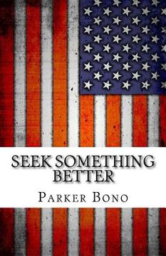 portada Seek Something Better (en Inglés)