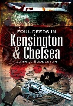 portada Foul Deeds in Kensington Chelsea (en Inglés)