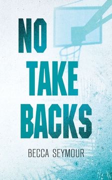 portada No Take Backs: Alternate Cover (en Inglés)