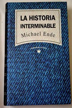 Libro La Historia Interminable: De La A A La Z De Michael Ende - Buscalibre