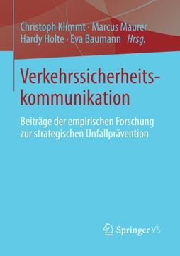 portada Verkehrssicherheitskommunikation: Beitrage der Empirischen Forschung zur Strategischen Unfallpravention (en Alemán)