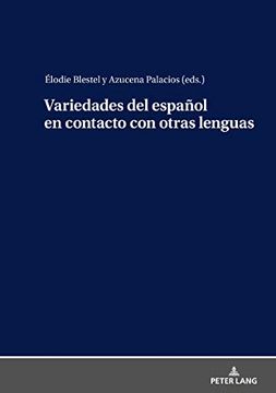 portada Variedades del Español en Contacto con Otras Lenguas: 63 (Studia Romanica et Linguistica) (in Spanish)