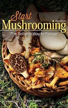 portada Start Mushrooming: The Reliable way to Forage (en Inglés)