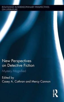 portada New Perspectives on Detective Fiction: Mystery Magnified (Routledge Interdisciplinary Perspectives on Literature)